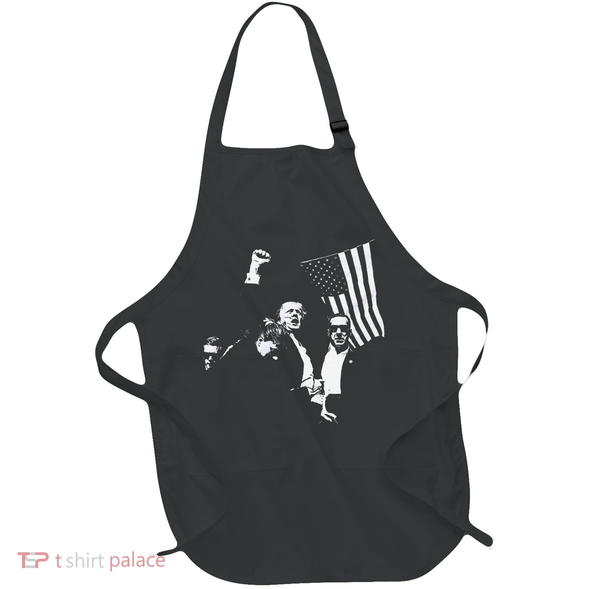Trump 2024 Fear Not American Hero Fight Fight Fight Maga Gift Apron