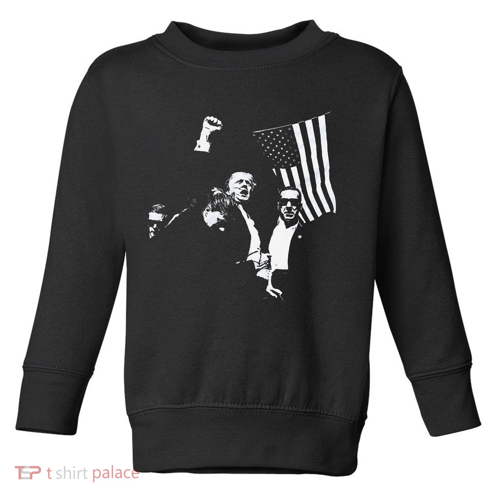 Trump 2024 Fear Not American Hero Fight Fight Fight Maga Gift Toddler Sweatshirt
