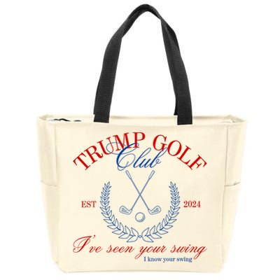 Trump 2024 Funny Golf Club IVe Seen Your Swing Political Zip Tote Bag