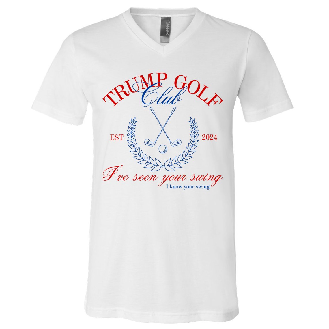 Trump 2024 Funny Golf Club IVe Seen Your Swing Political V-Neck T-Shirt