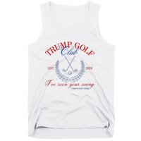 Trump 2024 Funny Golf Club IVe Seen Your Swing Political Tank Top