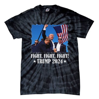 Trump 2024 Fight Fight Fight Trump 2024 Survives Rally Tie-Dye T-Shirt