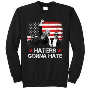 Trump 2024 Flag Haters Gonna Hate Pennsylvania Rally Trump Sweatshirt