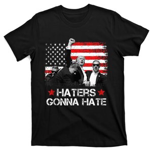 Trump 2024 Flag Haters Gonna Hate Pennsylvania Rally Trump T-Shirt