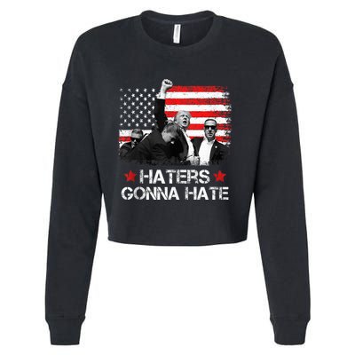 Trump 2024 Flag Haters Gonna Hate Pennsylvania Rally Trump Cropped Pullover Crew