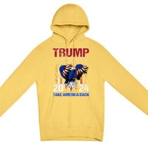 Trump 2024 Flag Take America Back Trump 2024 Gift Premium Pullover Hoodie