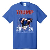 Trump 2024 Flag Take America Back Trump 2024 Gift Tall T-Shirt