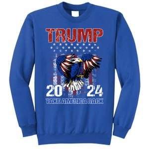 Trump 2024 Flag Take America Back Trump 2024 Gift Tall Sweatshirt