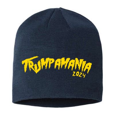 Trumpamania 2024 Funny Pro Donald Trump Sustainable Beanie