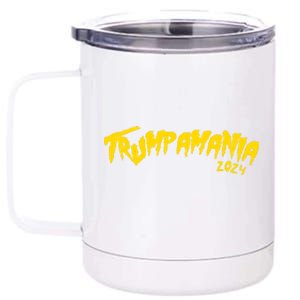 Trumpamania 2024 Funny Pro Donald Trump 12 oz Stainless Steel Tumbler Cup