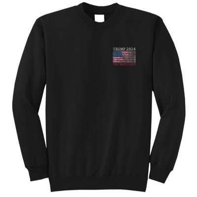 Trump 2024 Front And Back Sweatshirt