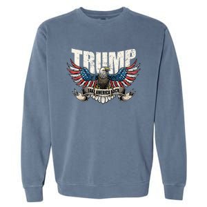 Trump 2024 Flag Take America Back Donald Trump  Garment-Dyed Sweatshirt