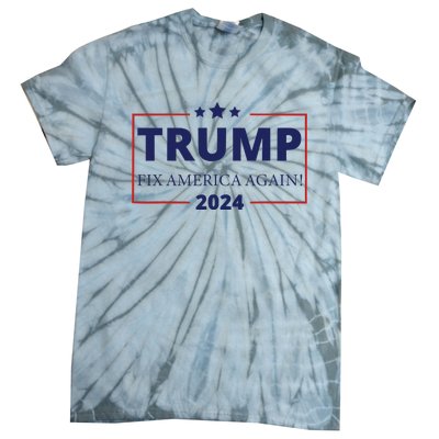 Trump 2024 Fix America Again Tie-Dye T-Shirt