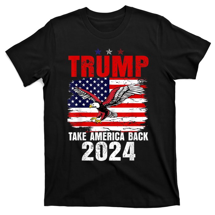 Trump 2024 Flag Take America Back Trump 2024 T-Shirt