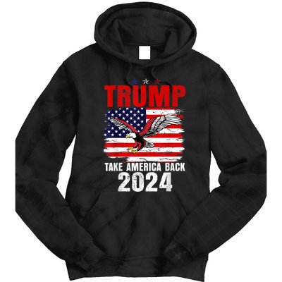 Trump 2024 Flag Take America Back Trump 2024 Tie Dye Hoodie