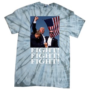 Trump 2024 Fight Fight Fight Fighting For Usa Tie-Dye T-Shirt