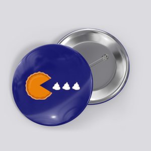 Thanksgiving 2020 Funny Pumpkin Pie Eating Whipped Cream Cute Gift Button