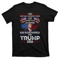 Trump 2024 Funny God Bless America Jesus Christ Is My Lord T-Shirt