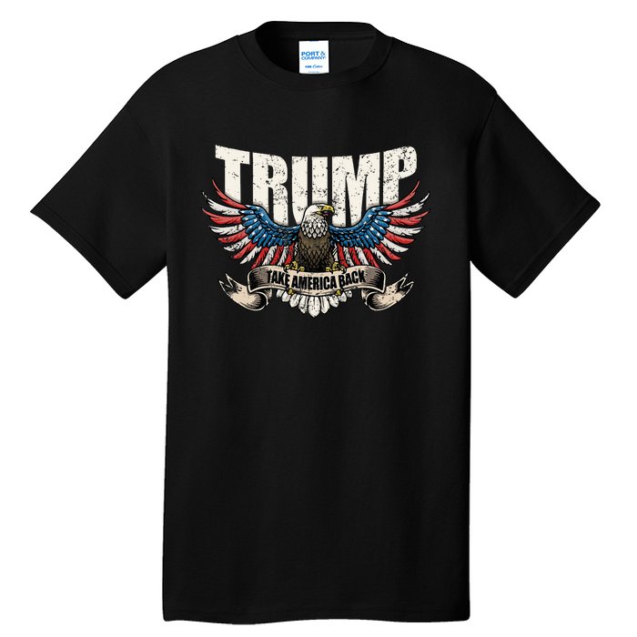 Trump 2024 Flag Take America Back Tall T-Shirt