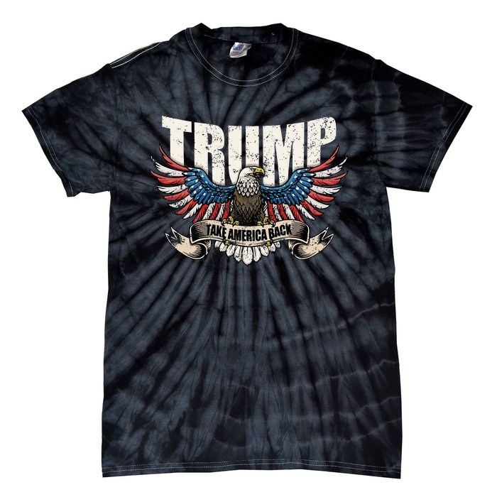 Trump 2024 Flag Take America Back Tie-Dye T-Shirt