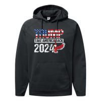 Trump 2024 Flag Take America Back 4th Of July Trump 2024 Performance Fleece Hoodie