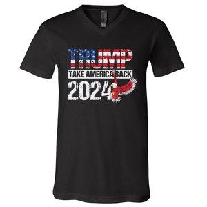 Trump 2024 Flag Take America Back 4th Of July Trump 2024 V-Neck T-Shirt