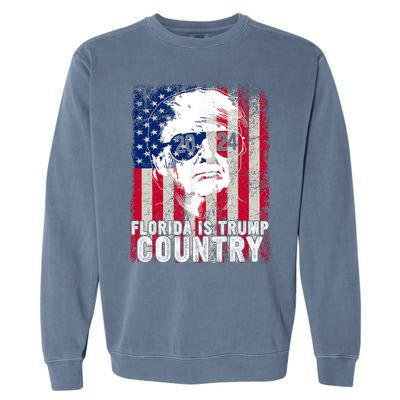 Trump 2024 Florida Trump Country American Flag Election Garment-Dyed Sweatshirt