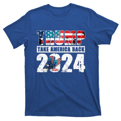 Trump 2024 Flag Take America Back 4th Of July Trump 2024 T-Shirt