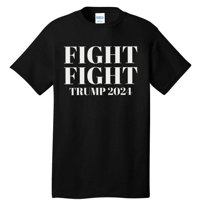 Trump 2024 Fight President Election Bold Design Tall T-Shirt