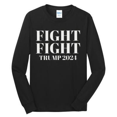 Trump 2024 Fight President Election Bold Design Tall Long Sleeve T-Shirt