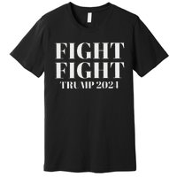 Trump 2024 Fight President Election Bold Design Premium T-Shirt