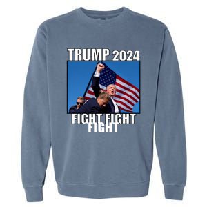 Trump 2024 Fight Fight Fight Assassination Attempt Fist Maga Garment-Dyed Sweatshirt