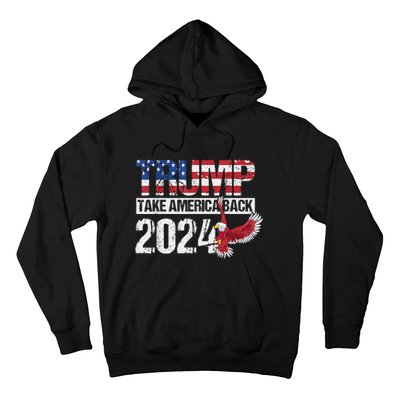 Trump 2024 Flag Take America Back 4th Of July Trump 2024 Hoodie