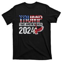 Trump 2024 Flag Take America Back 4th Of July Trump 2024 T-Shirt