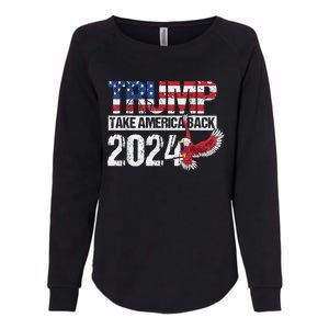 Trump 2024 Flag Take America Back 4th Of July Trump 2024 Womens California Wash Sweatshirt