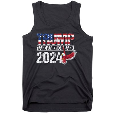 Trump 2024 Flag Take America Back 4th Of July Trump 2024 Tank Top