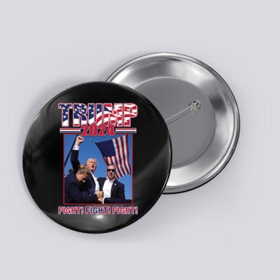 Trump 2024 Fight Fight Fight Button