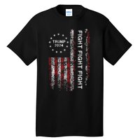 Trump 2024 Fight Fight Fight Trump President Election 2024 Tall T-Shirt