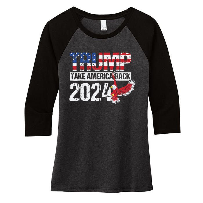 Trump 2024 Flag Take America Back 4th Of July Trump 2024 Women's Tri-Blend 3/4-Sleeve Raglan Shirt