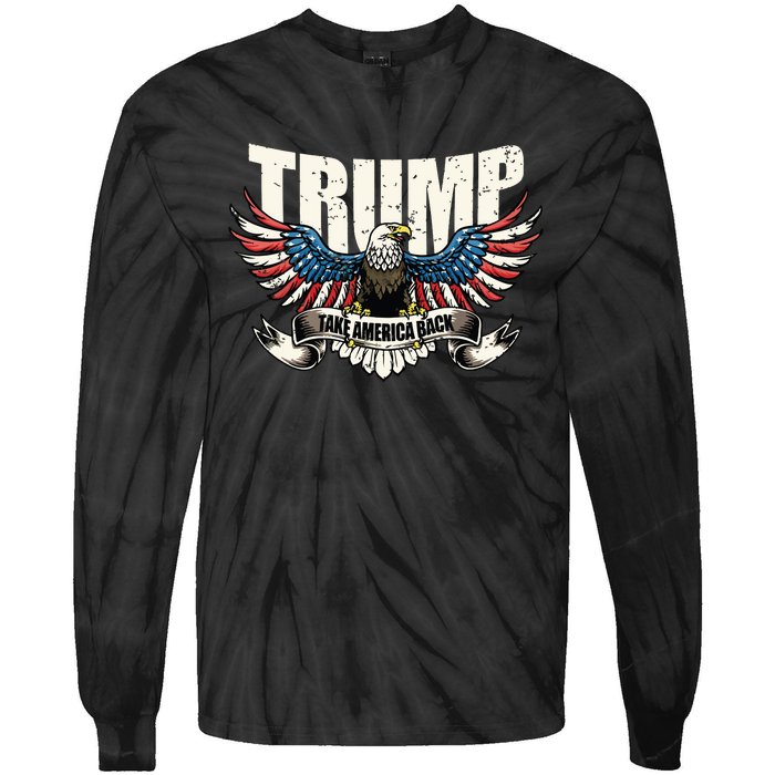 Trump 2024 Flag Take America Back Donald Trump Tie-Dye Long Sleeve Shirt