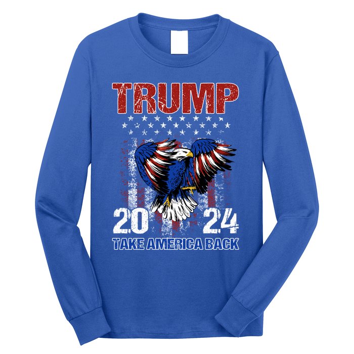 Trump 2024 Flag Take America Back Trump 2024 Funny Gift Long Sleeve Shirt