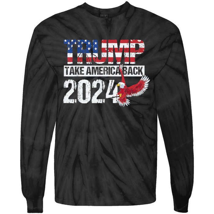 Trump 2024 Flag Take America Back 4th Of July Trump 2024 Tie-Dye Long Sleeve Shirt