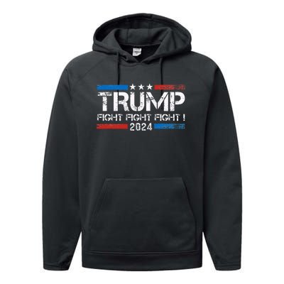 Trump 2024 Fight Fight Fight Trump President Election 2024 Performance Fleece Hoodie