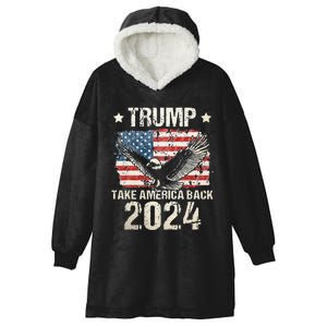 Trump 2024 Flag Take America Back Men Women Trump 2024 Hooded Wearable Blanket