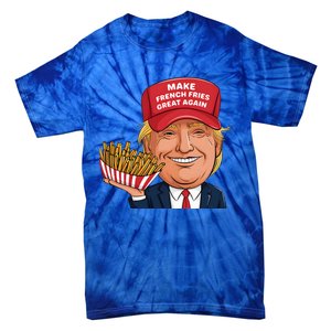 Trump 2024 French Fry Make French Fries Great Again Tie-Dye T-Shirt