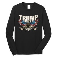 Trump 2024 Flag Take America Back Donald Trump 2024 Patriotic Donald Trump Long Sleeve Shirt