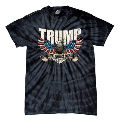 Trump 2024 Flag Take America Back Donald Trump 2024 Patriotic Donald Trump Tie-Dye T-Shirt