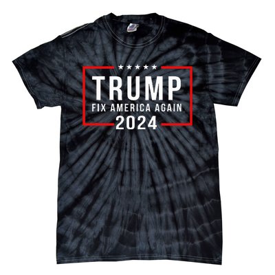 Trump 2024 Fix America Again Donald Trump 2024 Tie-Dye T-Shirt