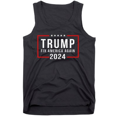 Trump 2024 Fix America Again Donald Trump 2024 Tank Top