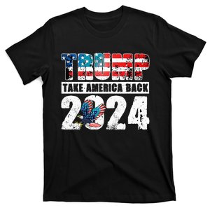 Trump 2024 Flag Take America Back Trump 2024 T-Shirt